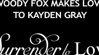 Woody Fox Makes Love to Kayden Gray