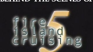 Behind the Scenes - Fire Island Cruising 5