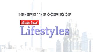 Lifestyles - Behind the Scenes