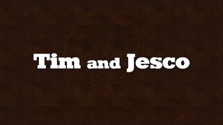 Tim & Jesco